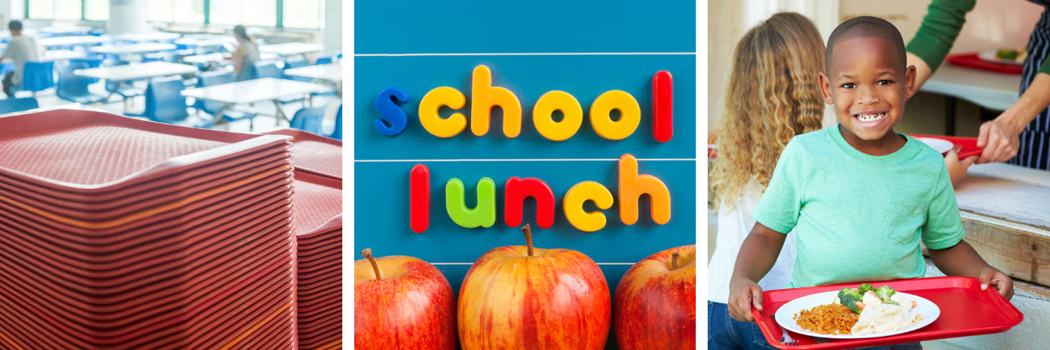 Three photos, left to right: A stack of lunch trays in a cafeteria; three apples with the words "school lunch" displayed; a young boy smiling and carrying a tray of food